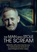 Watch The Man Who Stole the Scream Goojara