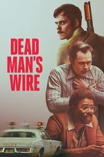 Watch Dead Man\'s Wire Goojara
