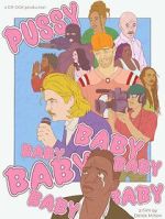 Watch Pussybaby (Short 2023) Goojara