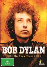 Watch Rock Milestones: Bob Dylan - The Folk Years Goojara