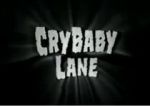 Watch CryBaby Lane Goojara