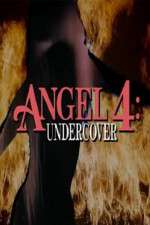 Watch Angel 4: Undercover Goojara