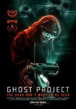Watch Ghost Project Goojara