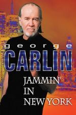 Watch George Carlin: Jammin\' in New York Goojara