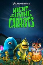 Watch Night of the Living Carrots Goojara