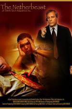 Watch The Netherbeast of Berm-Tech Industries Inc Goojara