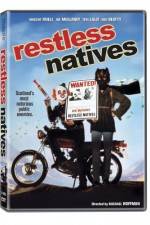 Watch Restless Natives Goojara