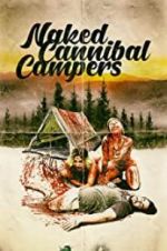 Watch Naked Cannibal Campers Goojara