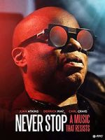 Watch Never Stop - A Music That Resists Goojara