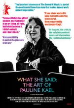 Watch What She Said: The Art of Pauline Kael Goojara