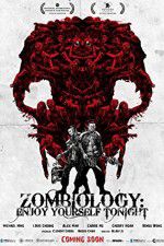 Watch Zombiology: Enjoy Yourself Tonight Goojara