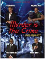 Watch Murder Is the Crime Goojara