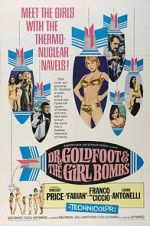 Watch Dr. Goldfoot and the Girl Bombs Goojara