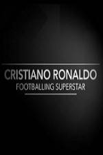 Watch Cristiano Ronaldo - Footballing Superstar Goojara