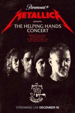 Watch Metallica Presents: The Helping Hands Concert Goojara