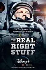 Watch The Real Right Stuff Goojara
