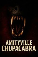 Watch Amityville Chupacabra Goojara