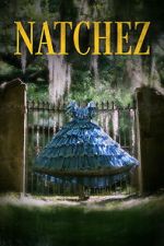 Watch Natchez Goojara