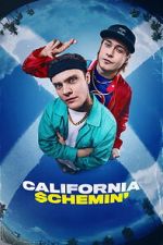Watch California Schemin\' Goojara