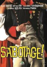 Watch Sabotage! Goojara