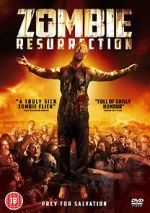 Watch Zombie Resurrection Goojara