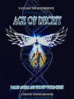 Watch Age of Deceit: Fallen Angels and the New World Order Goojara