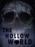 Watch The Hollow World Goojara