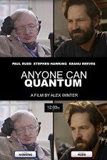 Watch Anyone Can Quantum Goojara