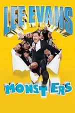 Watch Lee Evans: Monsters Goojara