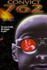 Watch Convict 762 Goojara