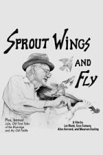 Watch Sprout Wings and Fly Goojara