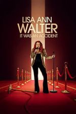 Watch Lisa Ann Walter: It Was an Accident Goojara