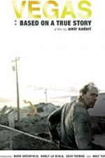 Watch Vegas: Based on a True Story Goojara