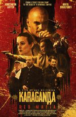 Watch Karaganda: Red Mafia Goojara