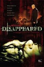 Watch Disappeared Goojara