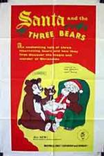 Watch Santa and the Three Bears Goojara