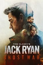 Watch Tom Clancy\'s Jack Ryan: Ghost War Goojara