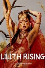 Watch Lilith Rising Goojara