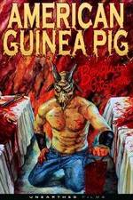 Watch American Guinea Pig: Bouquet of Guts and Gore Goojara