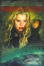 Watch Forbidden Secrets Goojara