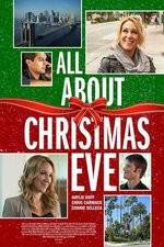 Watch All About Christmas Eve Goojara