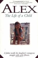 Watch Alex: The Life of a Child Goojara