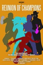 Watch Reunion of Champions Goojara