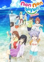 Watch Non Non Biyori: The Movie - Vacation Goojara