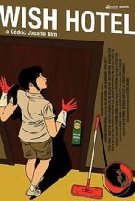 Watch Wish Hotel Goojara