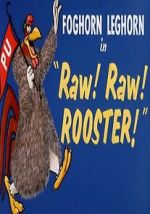 Watch Raw! Raw! Rooster! (Short 1956) Goojara