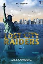 Watch Lost City Raiders Goojara