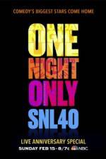 Watch Saturday Night Live 40th Anniversary Special Goojara
