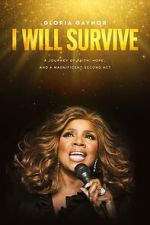 Watch Gloria Gaynor: I Will Survive Goojara