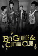 Watch Boy George & Culture Club Goojara
